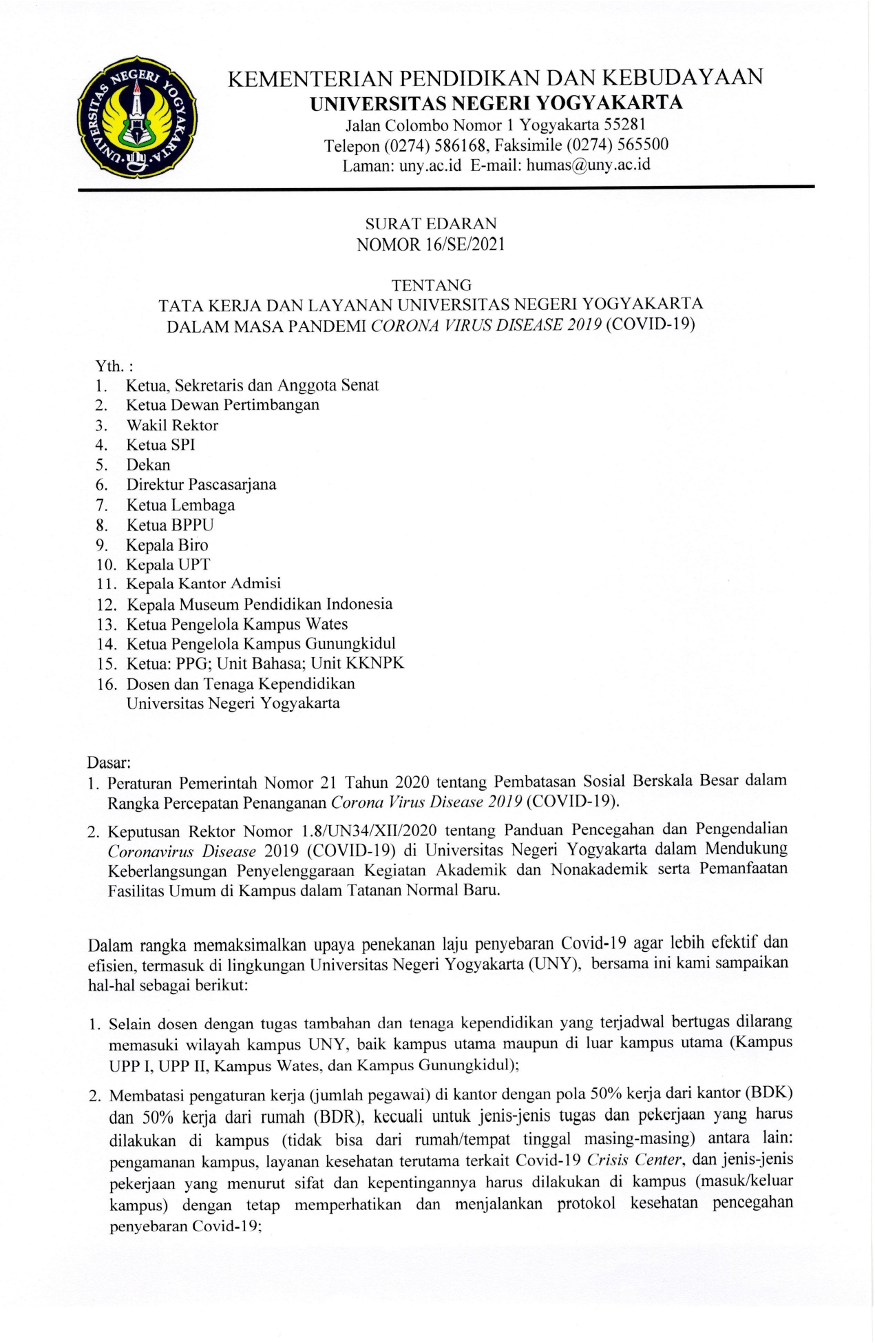 SURAT EDARAN NO. 16/SE/2021 TENTANG TATA KERJA DAN LAYANAN UNY DALAM MASA PANDEMI COVID-19