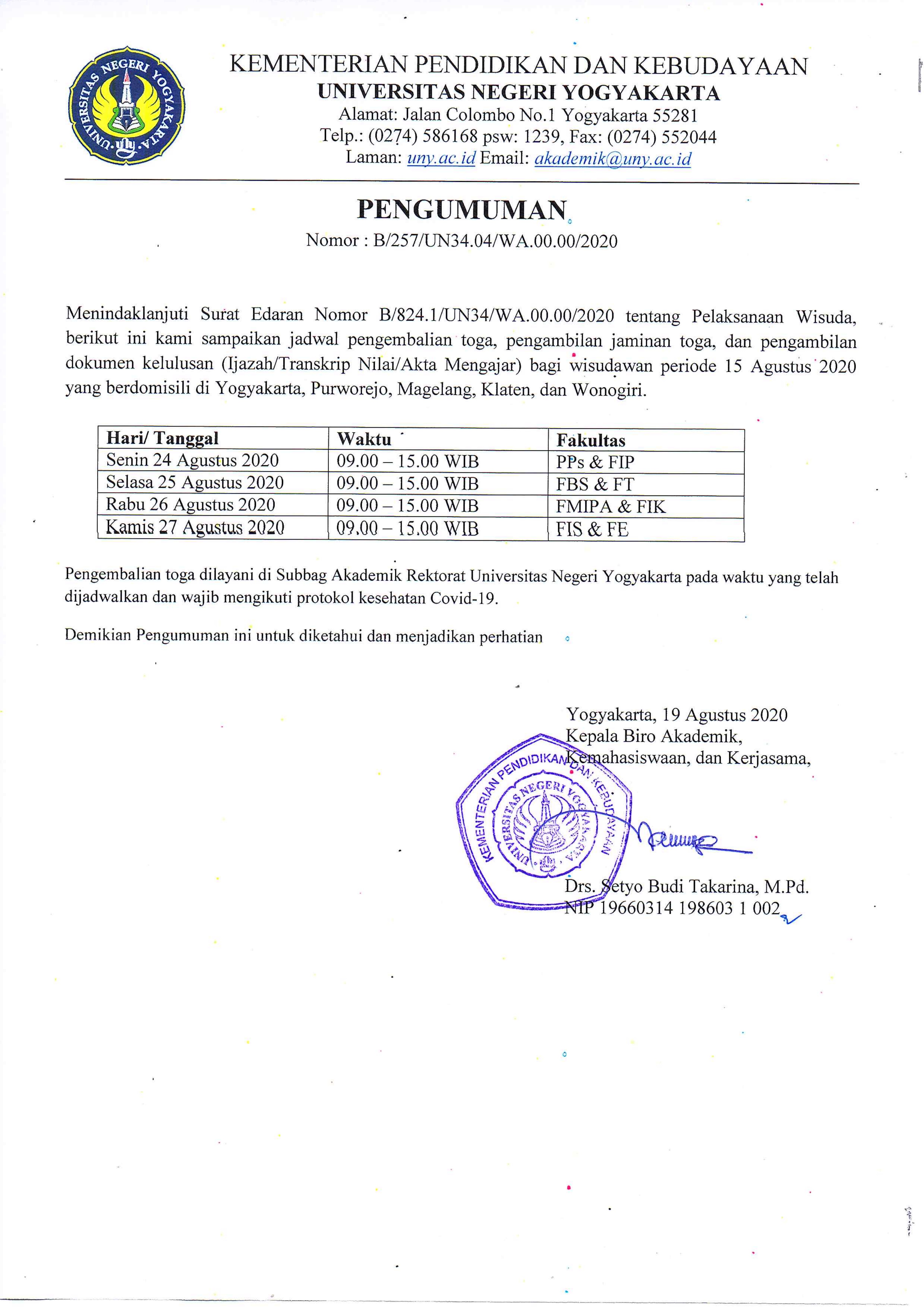 JADWAL PENGEMBALIAN TOGA WISUDA 15 AGUSTUS 2020 DOMISILI DIY DAN SEKITARNYA