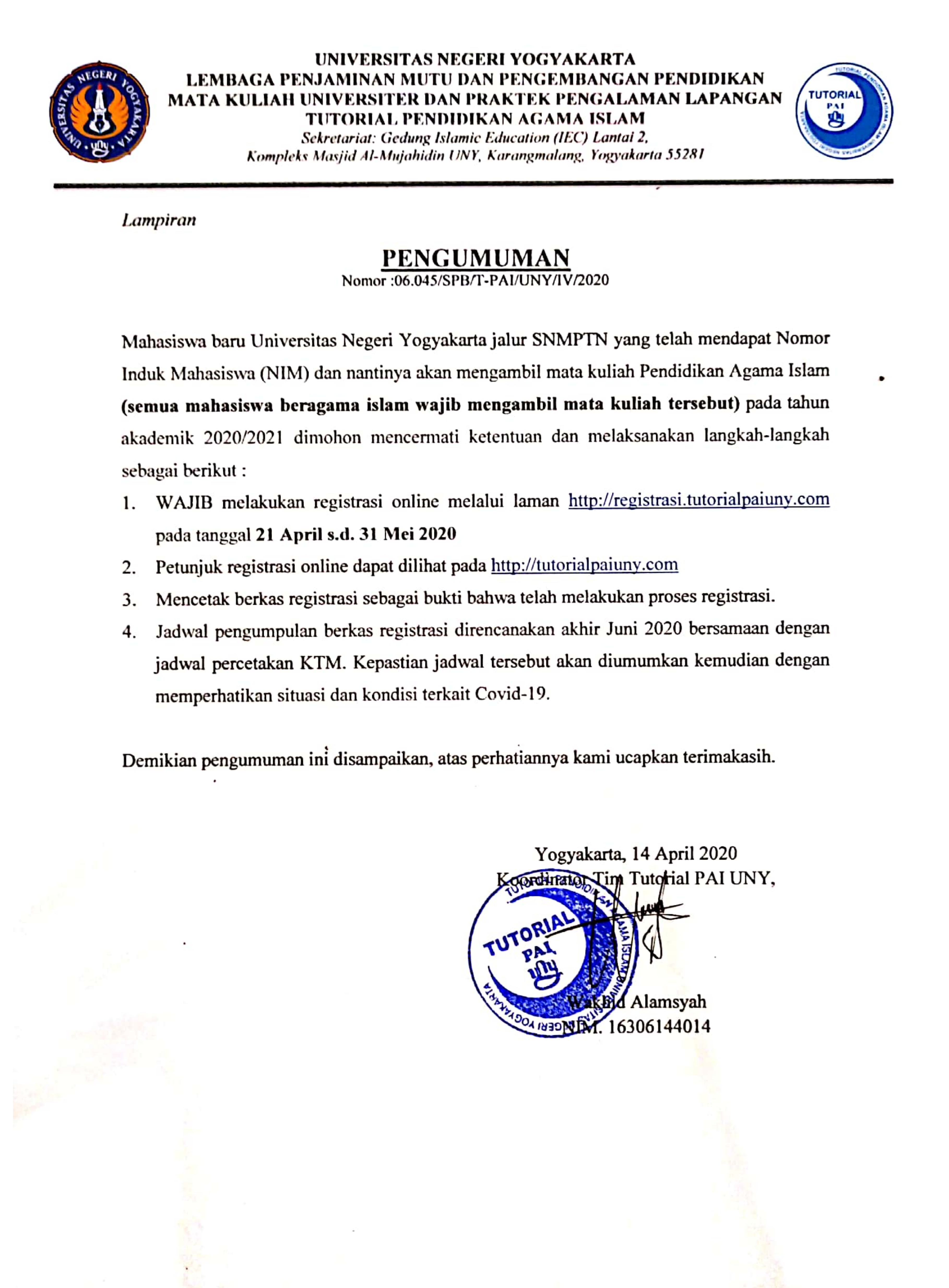 PENDAFTARAN TUTORIAL PENDIDIKAN AGAMA ISLAM BAGI MAHASISWA BARU JALUR SNMPTN 2020