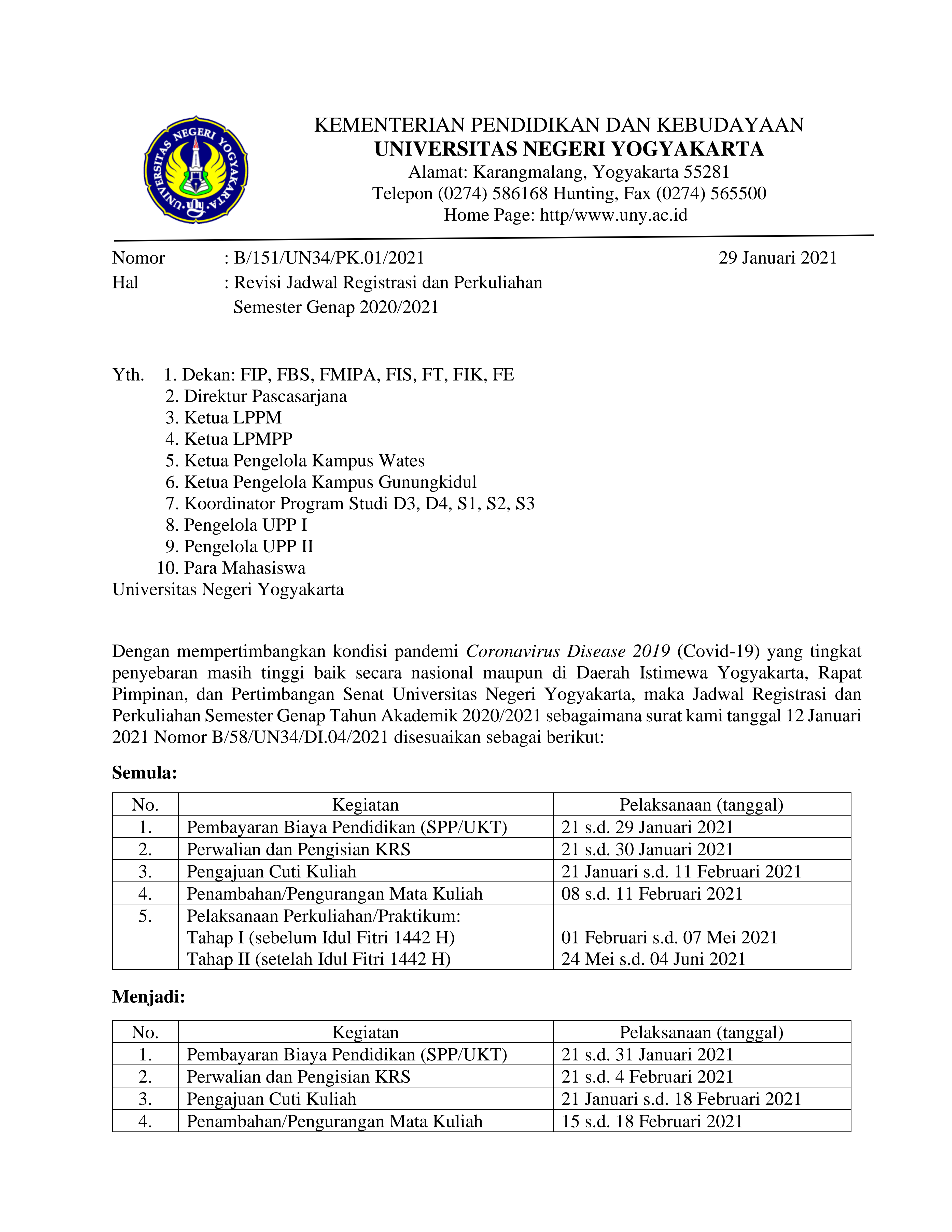 PENGUMUMAN B/151/UN34/PK.01/2021 TENTANG REVISI JADWAL REGISTRASI DAN PERKULIAHAN SEMESTER GENAP 2020/2021