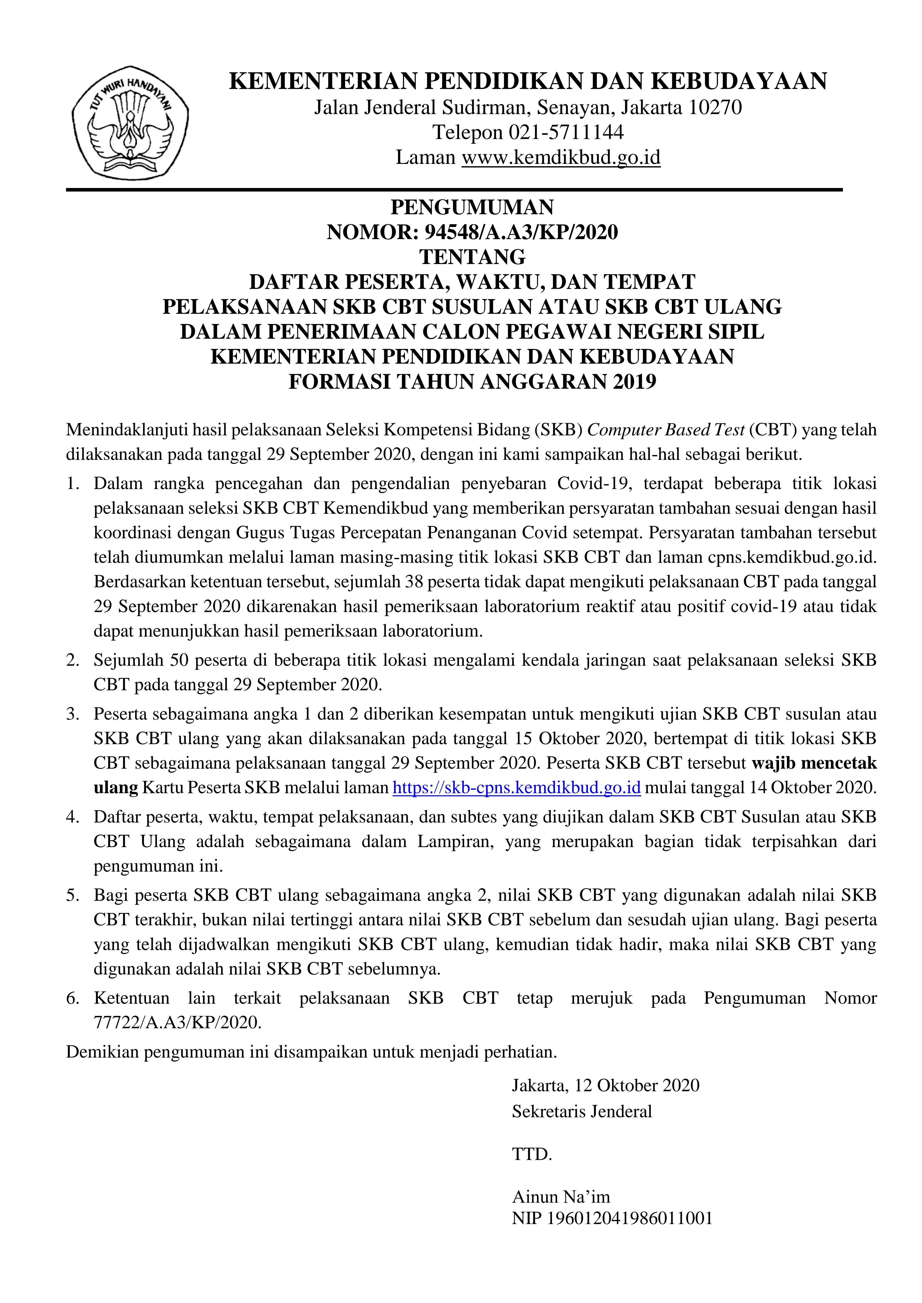 PENGUMUMAN PELAKSANAAN SKB CBT SUSULAN ATAU SKB CBT ULANG DALAM PENERIMAAN CPNS KEMENTERIAN PENDIDIKAN DAN KEBUDAYAAN FORMASI TAHUN 2019