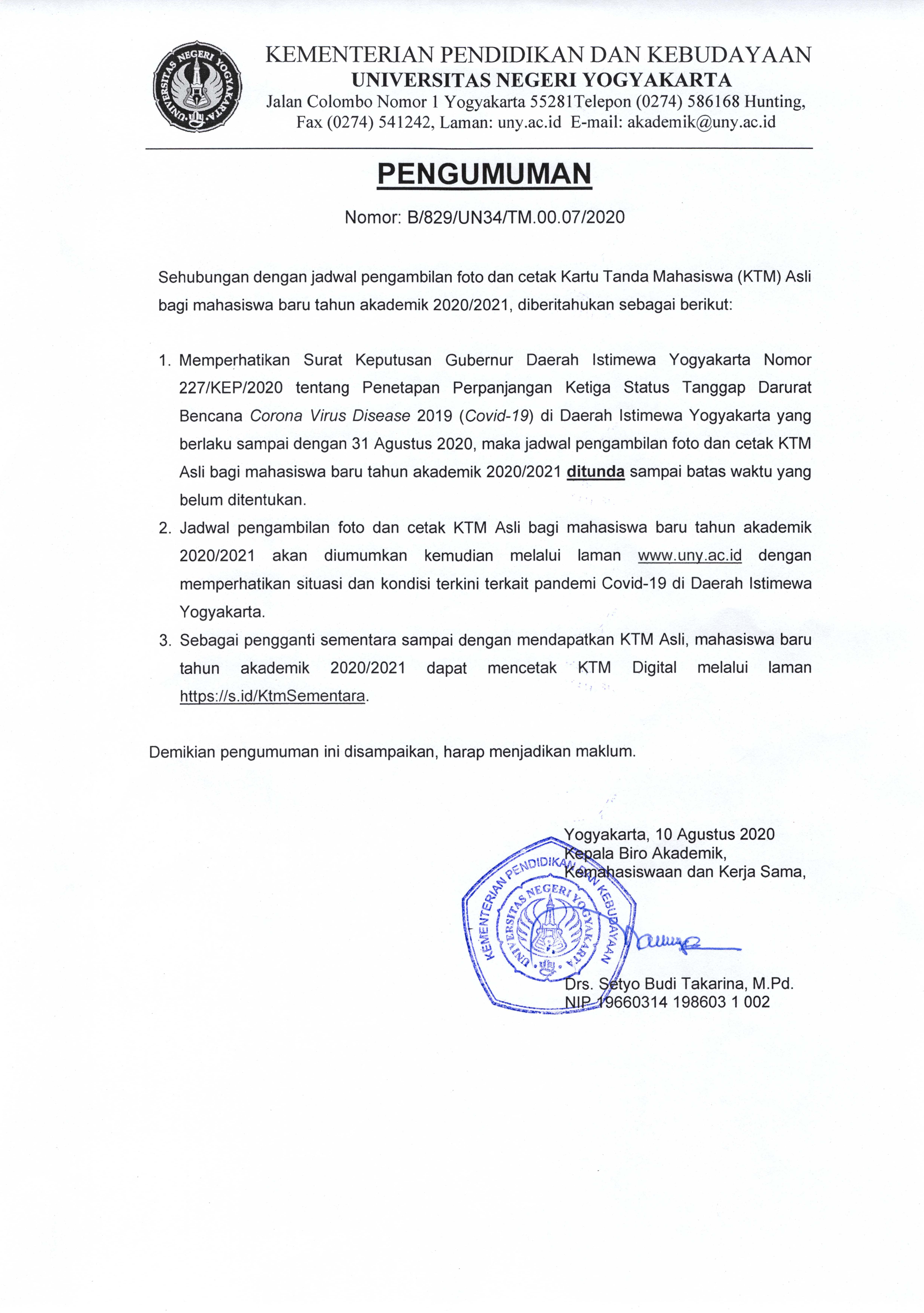 PENUNDAAN JADWAL FOTO DAN CETAK KTM MAHASISWA BARU ANGKATAN TAHUN 2020