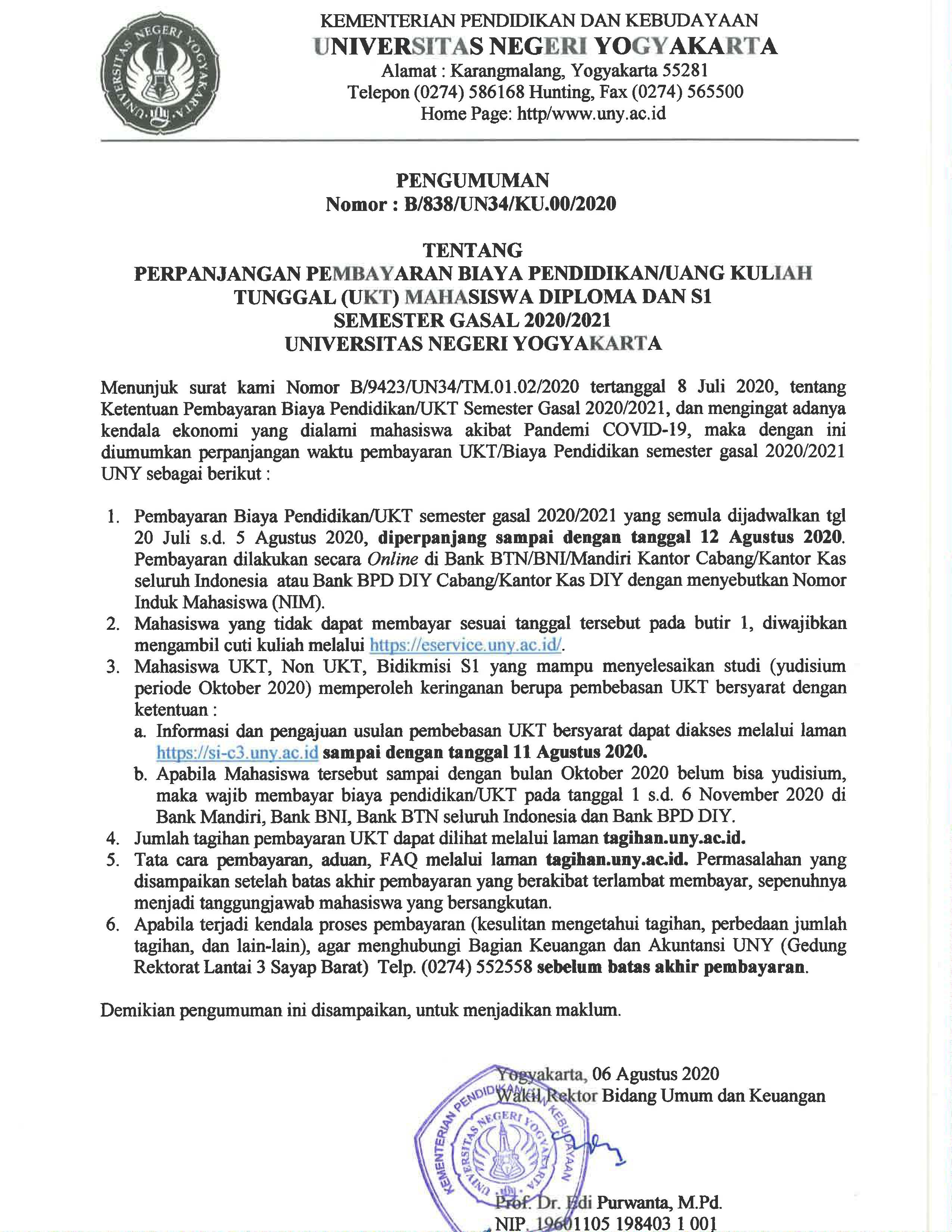 PERPANJANGAN PEMBAYARAN BIAYA PENDIDIKAN/UKT SEMESTER GASAL 2020/2021