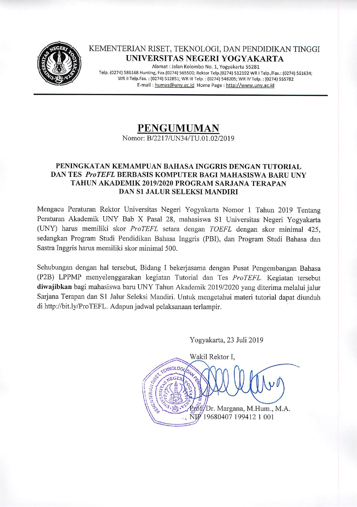 JADWAL TUTORIAL BAHASA INGGRIS DAN TEST PRO-TEFL BAGI MAHASISWA BARU JALUR SELEKSI MANDIRI S1 DAN D-IV TAHUN 2019