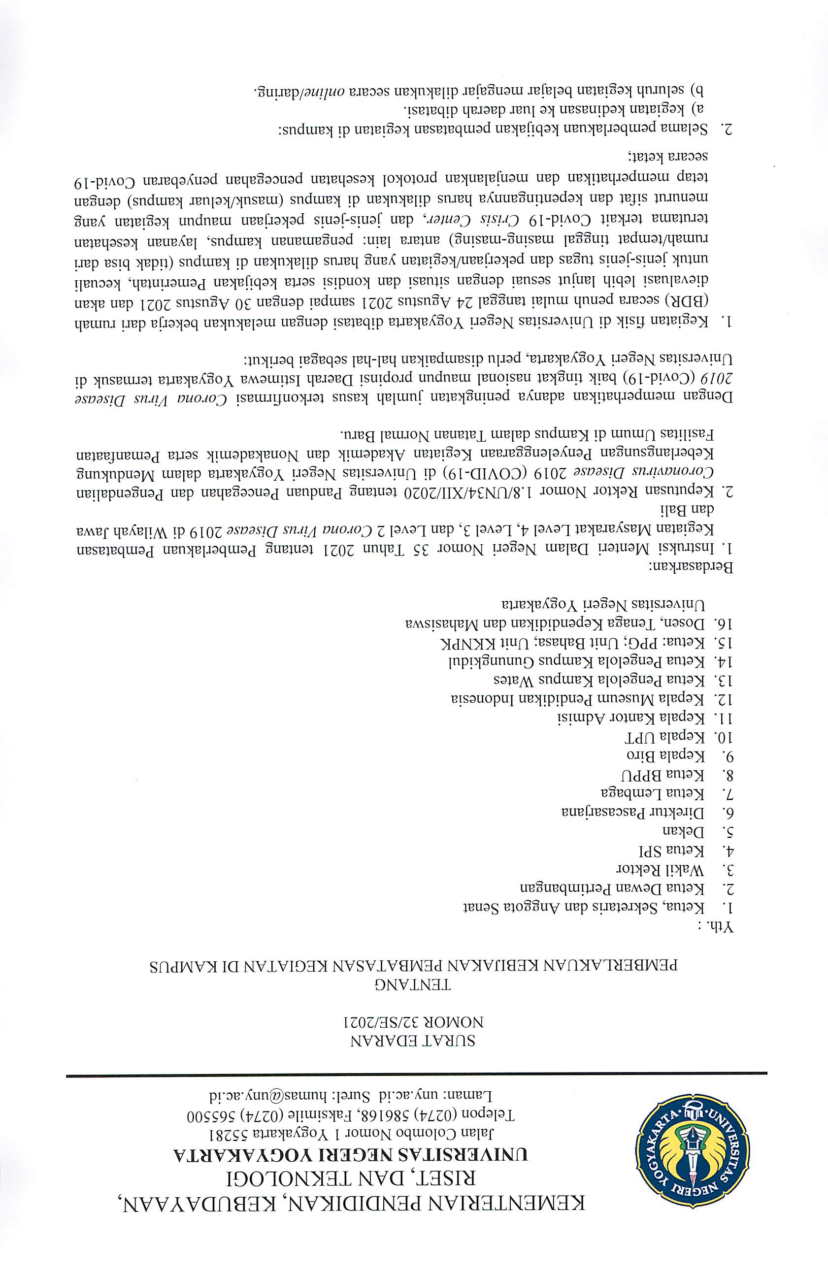 SURAT EDARAN NO 32/SE/2021 TENTANG PEMBERLAKUAN KEBIJAKAN PEMBATASAN KEGIATAN DI KAMPUS