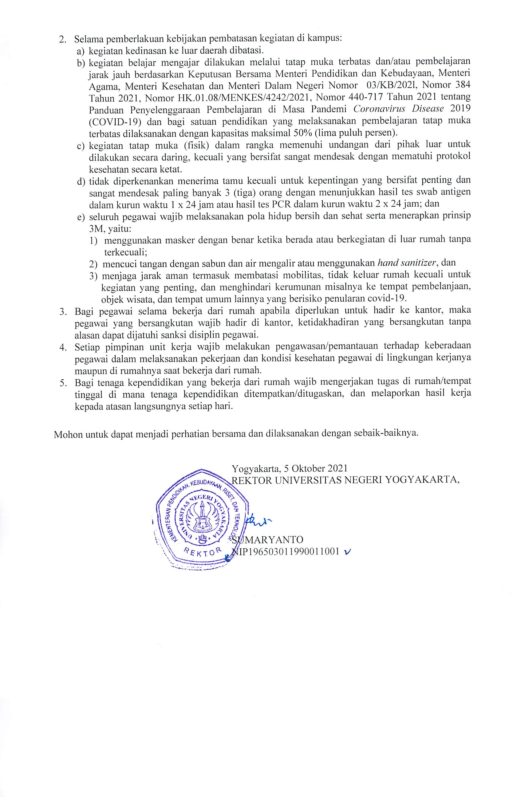 SURAT EDARAN NO 39/SE/2021 TENTANG PEMBERLAKUAN KEBIJAKAN PEMBATASAN KEGIATAN DI KAMPUS