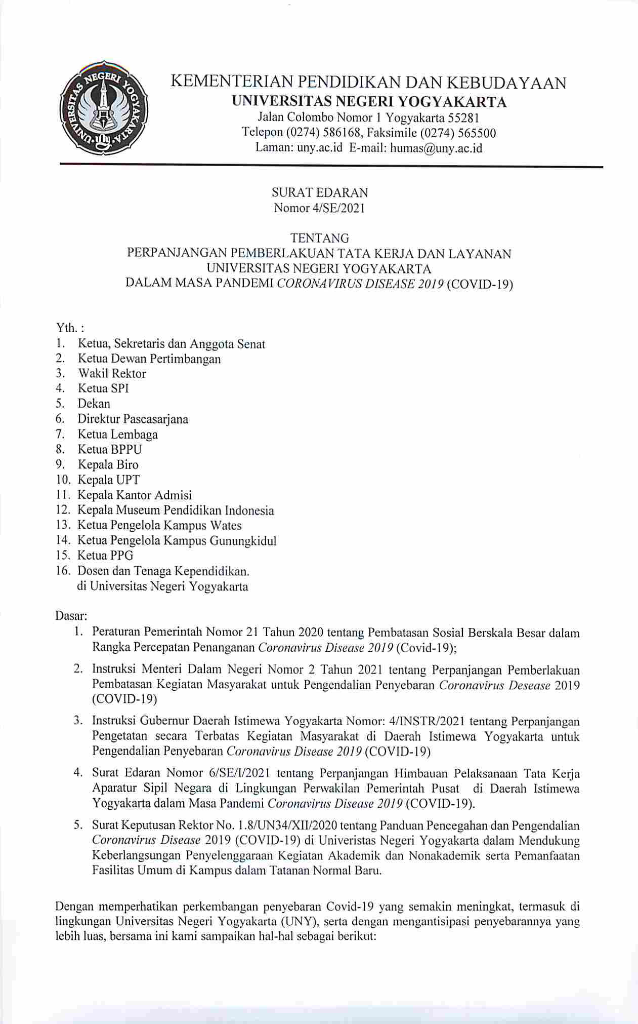 SURAT EDARAN No. 4/SE/2021 TENTANG TATA KERJA DAN LAYANAN UNY DALAM MASA PANDEMI COVID-19